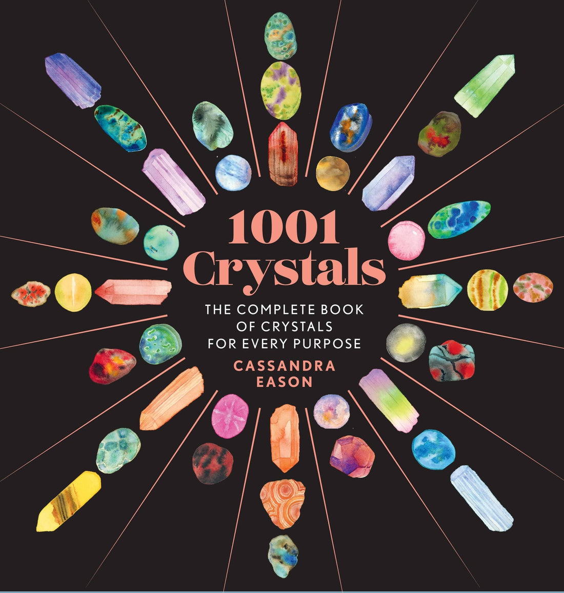 1001 Crystals by Cassandra Eason-Earth Fairy Holistics