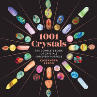 1001 Crystals by Cassandra Eason-Earth Fairy Holistics