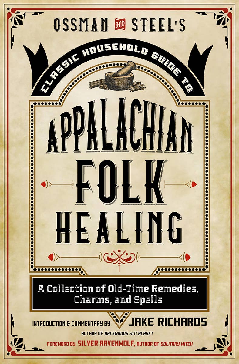 Ossman & Steel's Classic Household Guide to Appalachian…-Earth Fairy Holistics