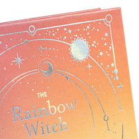 The Rainbow Witch: Secret Powers of Color-Earth Fairy Holistics